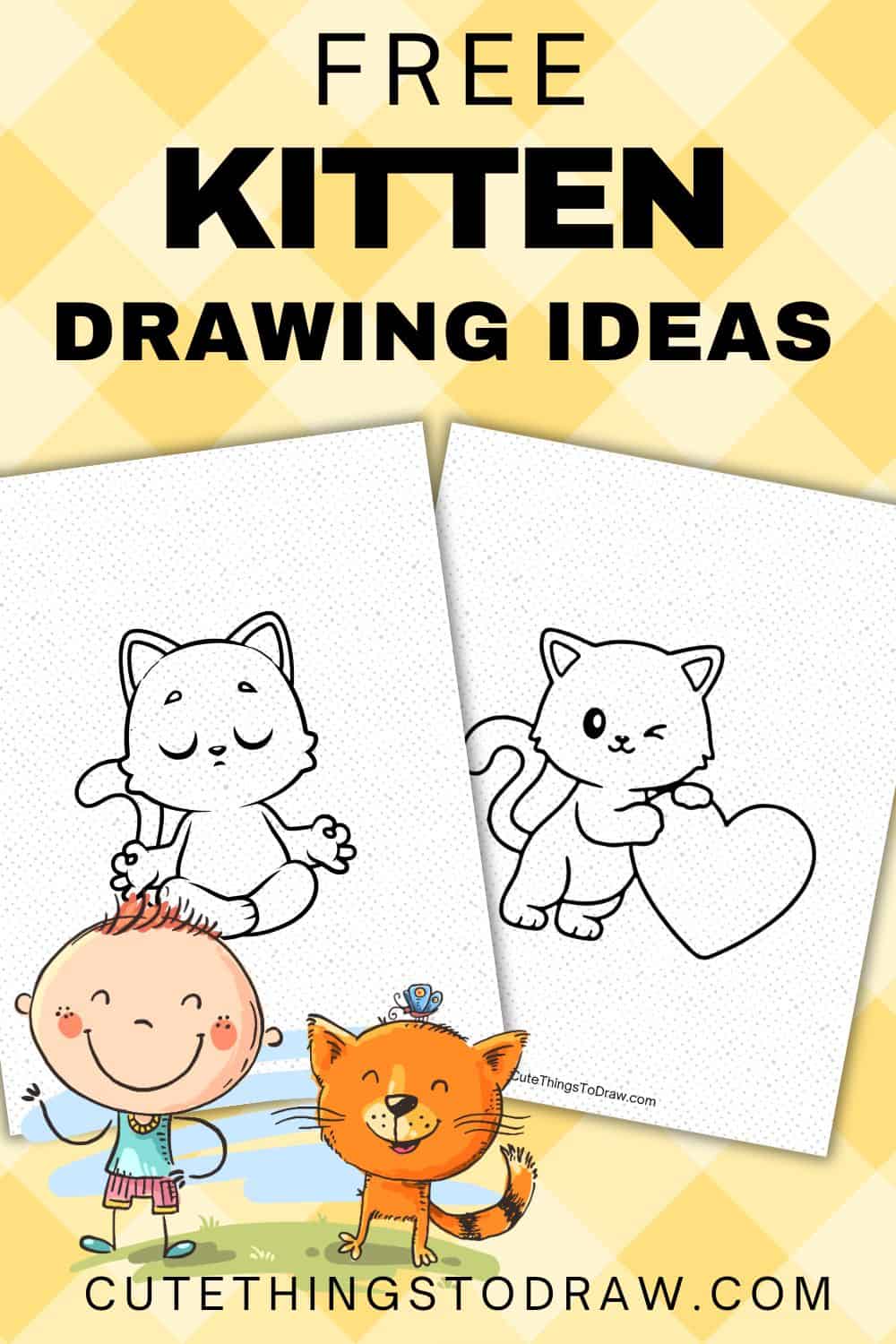 Cute Kitten Drawing Ideas - Cute Things to Draw