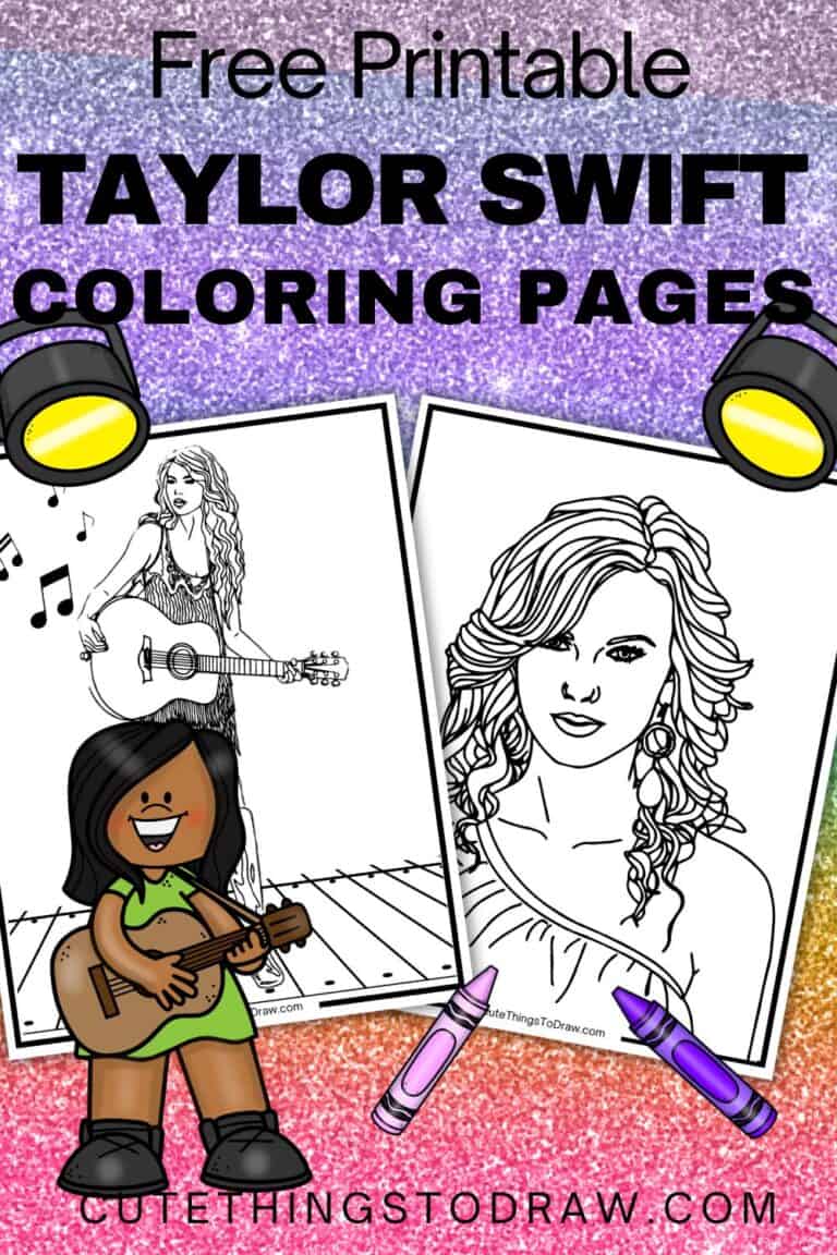 Taylor Swift Coloring Pages (Free PDF Printables) - Cute Things to Draw